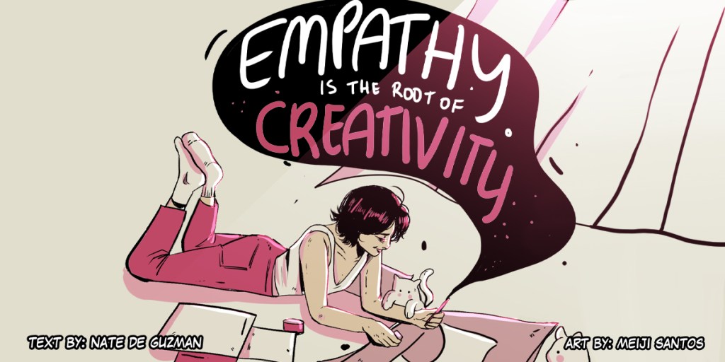 Empathy is the Root of&nbsp;Creativity